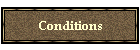 Conditions